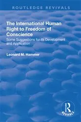 Book cover of The International Human Right to Freedom of Conscience by Leonard Hammer