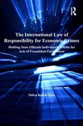 Book cover of The International Law of Responsibility for Economic Crimes (2nd ed.) by Unknown