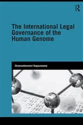 Book cover of The International Legal Governance of the Human Genome by Chamundeeswari Kuppuswamy