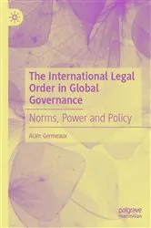 Book cover of The International Legal Order in Global Governance by Alain Germeaux