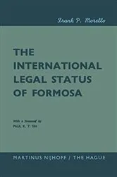 Book cover of The International Legal Status of Formosa by Unknown