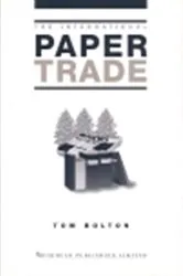 Book cover of The International Paper Trade by Tom Bolton