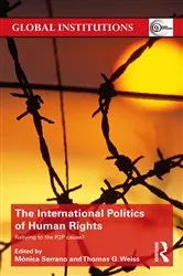 Book cover of The International Politics of Human Rights by Monica Serrano