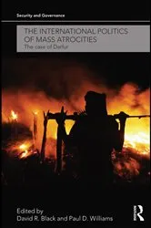 Book cover of The International Politics of Mass Atrocities by Unknown