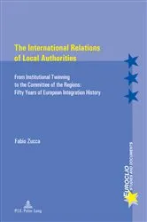 Book cover of The International Relations of Local Authorities by Unknown