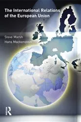 Book cover of The International Relations of the EU by Steve Marsh