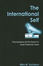 Book cover of The International Self by Mira M. Sucharov
