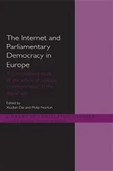 Book cover of The Internet and European Parliamentary Democracy by Xiudian Dai