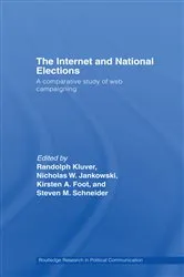 Book cover of The Internet and National Elections by Randolph Kluver