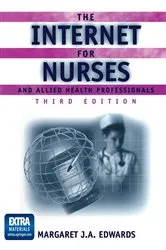 Book cover of The Internet for Nurses and Allied Health Professionals (3rd ed.) by Margaret J.A. Edwards