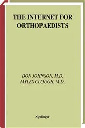 Book cover of The Internet for Orthopaedists by Don Johnson
