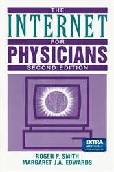 Book cover of The Internet for Physicians (2nd ed.) by Roger P. Smith