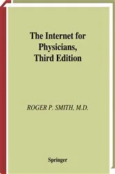 Book cover of The Internet for Physicians (3rd ed.) by Roger P. Smith