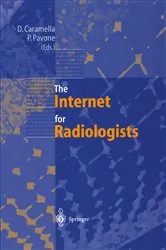 Book cover of The Internet for Radiologists by Davide Caramella