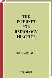 Book cover of The Internet for Radiology Practice by Amit Mehta
