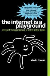 Book cover of The Internet is a Playground by Unknown