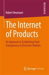 Book cover of The Internet of Products by Robert Neumann
