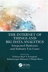 Book cover of The Internet of Things and Big Data Analytics by Pethuru Raj