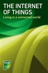 Book cover of The Internet of Things by The Chartered Institute for IT BCS