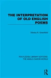 Book cover of The Interpretation of Old English Poems by Stanley B. Greenfield