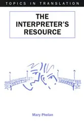 Book cover of The Interpreter's Resource by Mary Phelan