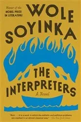 Book cover of The Interpreters by Wole Soyinka