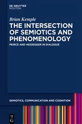 Book cover of The Intersection of Semiotics and Phenomenology by Unknown