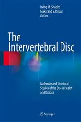 Book cover of The Intervertebral Disc by Irving M. Shapiro