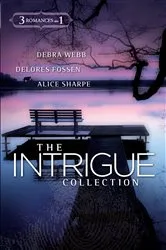 Book cover of The Intrigue Collection by Debra Webb