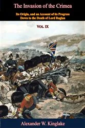 Book cover of The Invasion of the Crimea: Vol. IX [Sixth Edition] by Unknown
