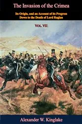 Book cover of The Invasion of the Crimea: Vol. VII [Sixth Edition] by Unknown