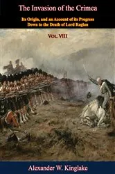 Book cover of The Invasion of the Crimea: Vol. VIII [Sixth Edition] by Alexander W. Kinglake