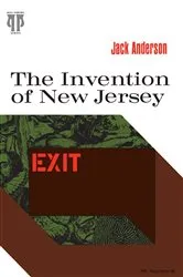 Book cover of The Invention of New Jersey by Jack Anderson