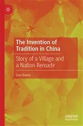 Book cover of The Invention of Tradition in China by Suvi Rautio