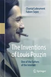 Book cover of The Inventions of Louis Pouzin by Chantal Lebrument