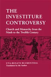 Book cover of The Investiture Controversy by Uta-Renate Blumenthal