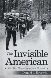 Book cover of The Invisible American by Donald J. Kreewin