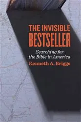 Book cover of The Invisible Bestseller by Kenneth A. Briggs