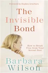 Book cover of The Invisible Bond by Barbara Wilson