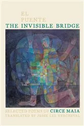 Book cover of The Invisible Bridge / El Puente Invisible by Unknown