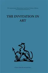 Book cover of The Invitation in Art by Adrian Stokes