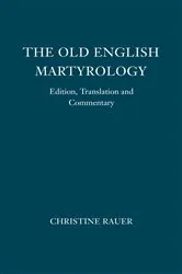 Book cover of The Old English Martyrology by Christine Rauer