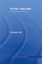 Book cover of The IRA, 1968-2000 by J. Bowyer Bell
