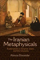 Book cover of The Iranian Metaphysicals by Unknown