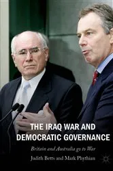Book cover of The Iraq War and Democratic Governance by Judith Betts