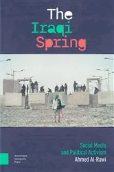 Book cover of The Iraqi Spring by Ahmed Al-Rawi