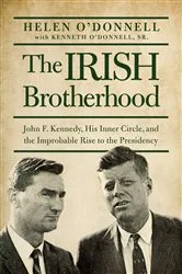 Book cover of The Irish Brotherhood by Helen O'Donnell