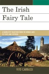 Book cover of The Irish Fairy Tale by Vito Carrassi