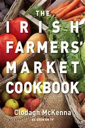 Book cover of The Irish Farmers’ Market Cookbook by N/A