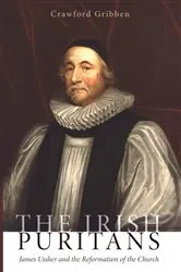 Book cover of The Irish Puritans by Crawford Gribben